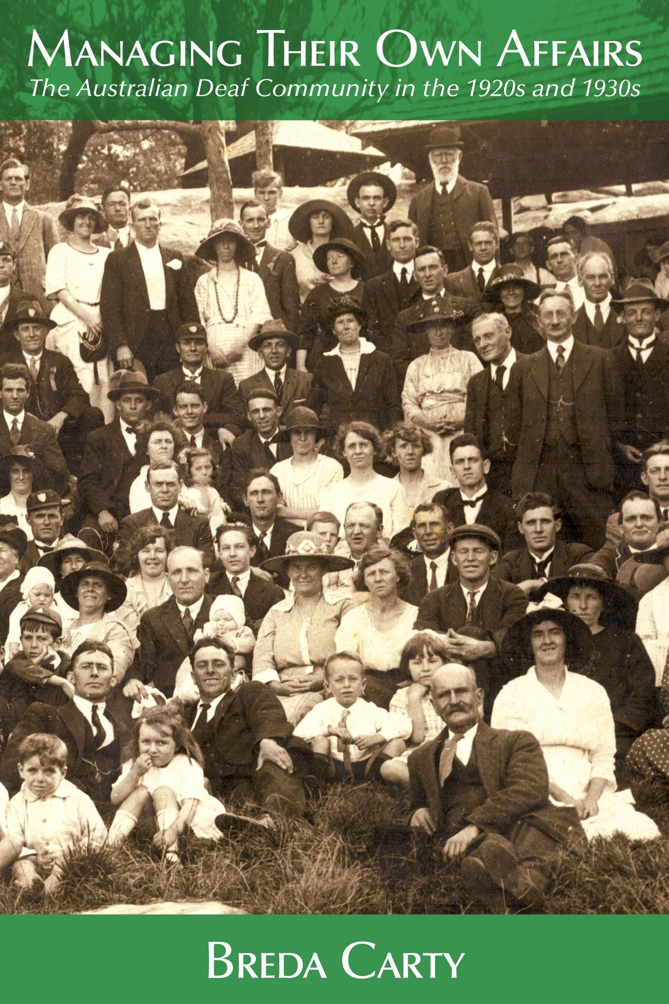 Managing Their Own Affairs: The Australian Deaf Community in the 1920s and 1930s