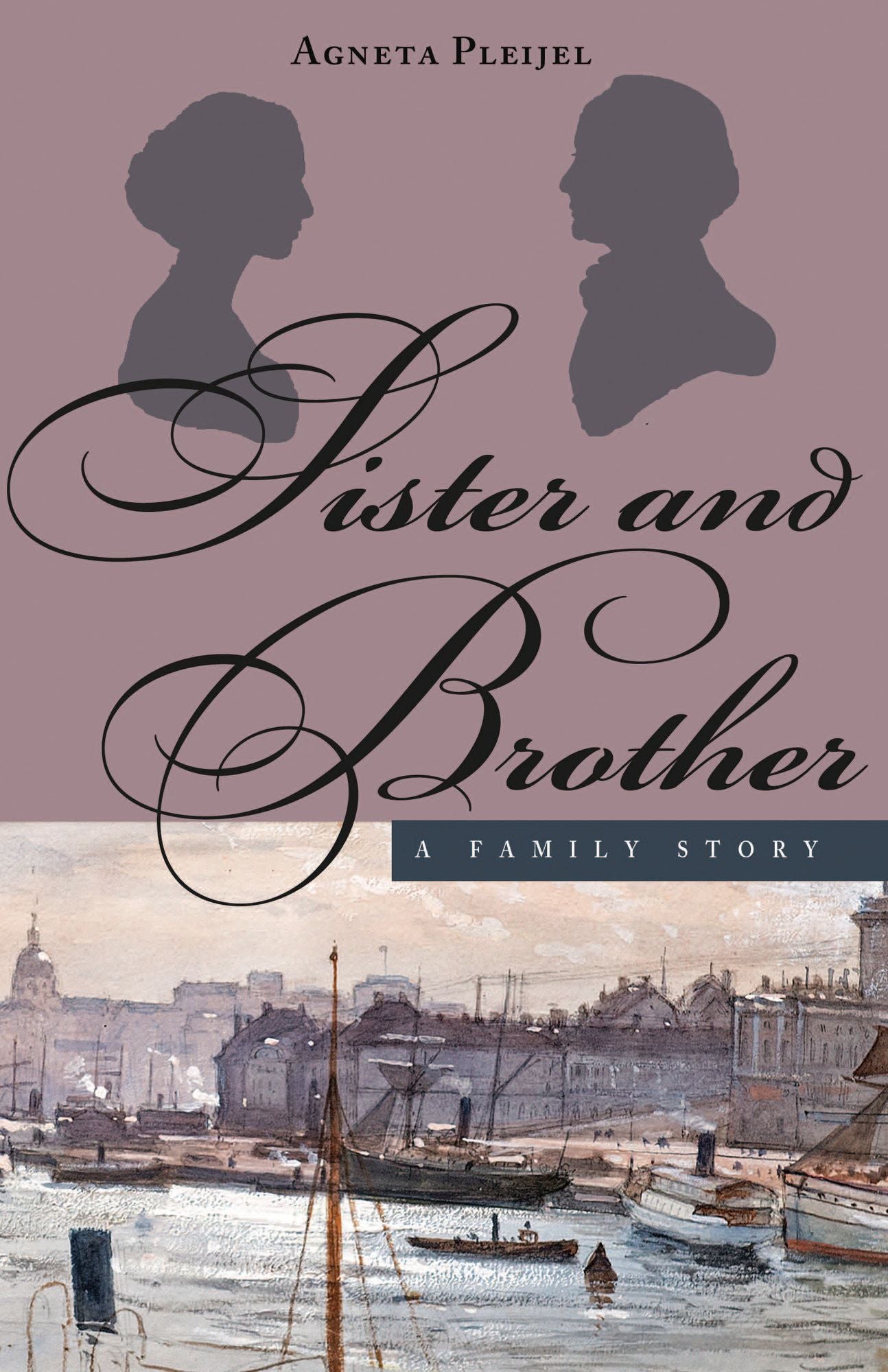 Sister and Brother: A Family Story