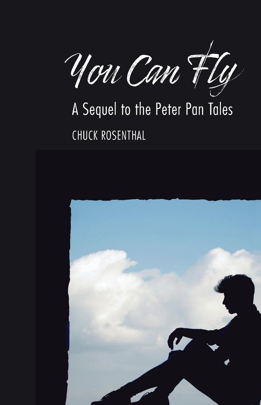 You Can Fly: A Sequel to the Peter Pan Tales