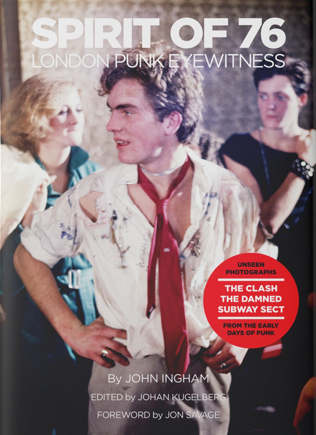 Spirit of 79: London Punk Eyewitness
