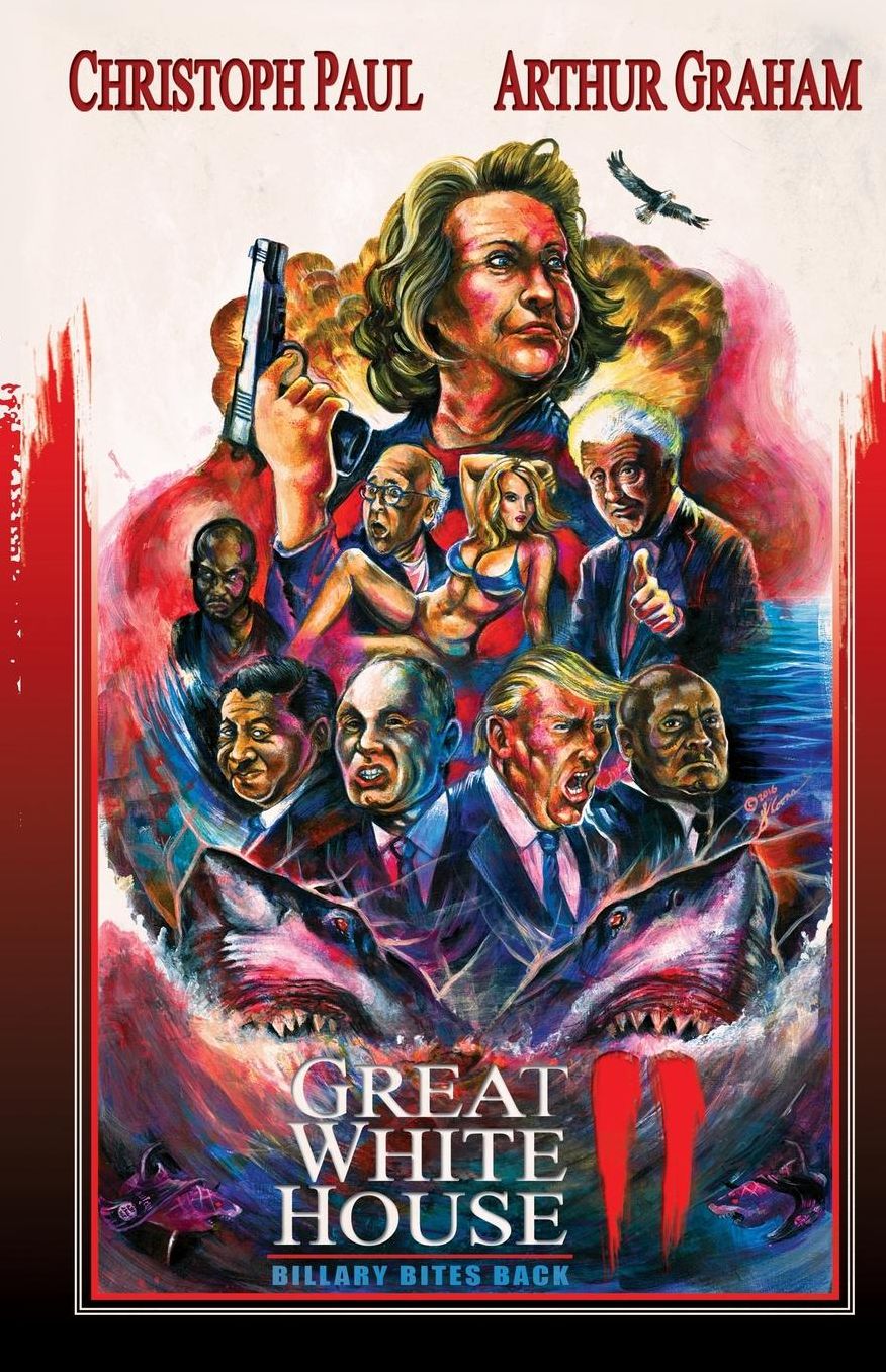 Great White House 2: Billary Bites Back