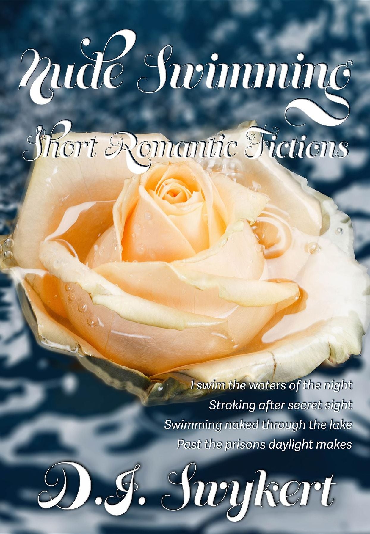 Nude Swimming: Short Romantic Fictions
