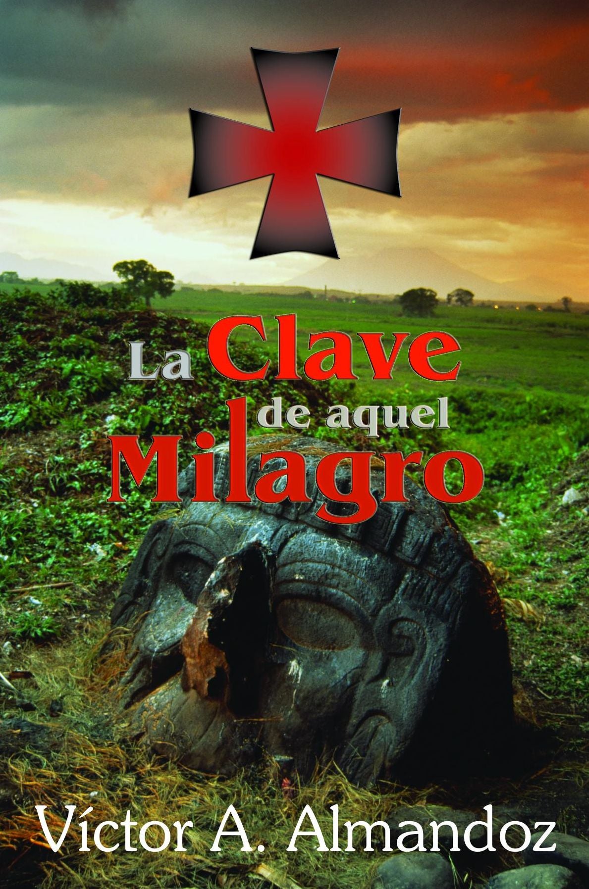 La Clave de Aquel Milagro