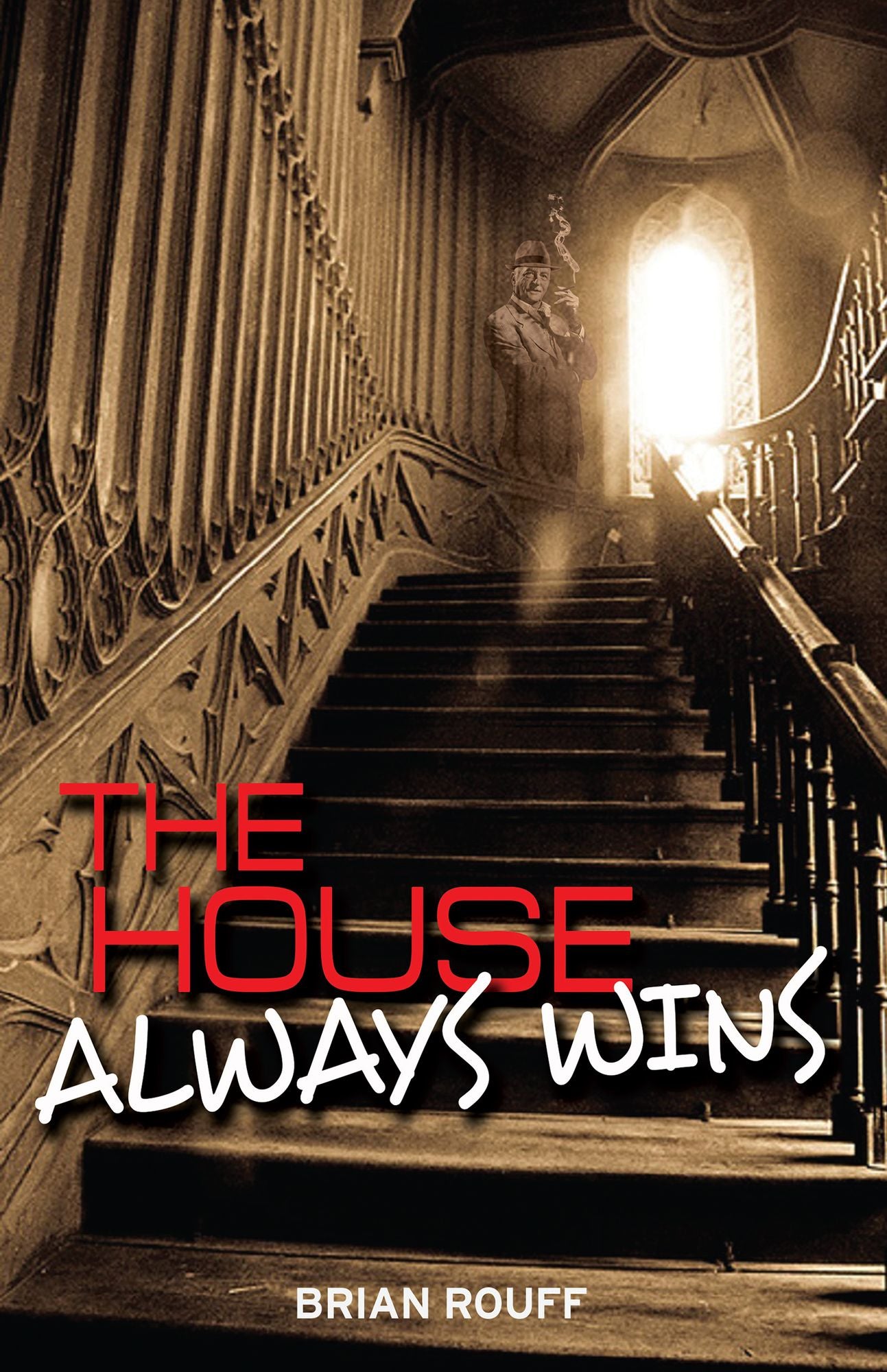 The House Always Wins: A Vegas Ghost Story