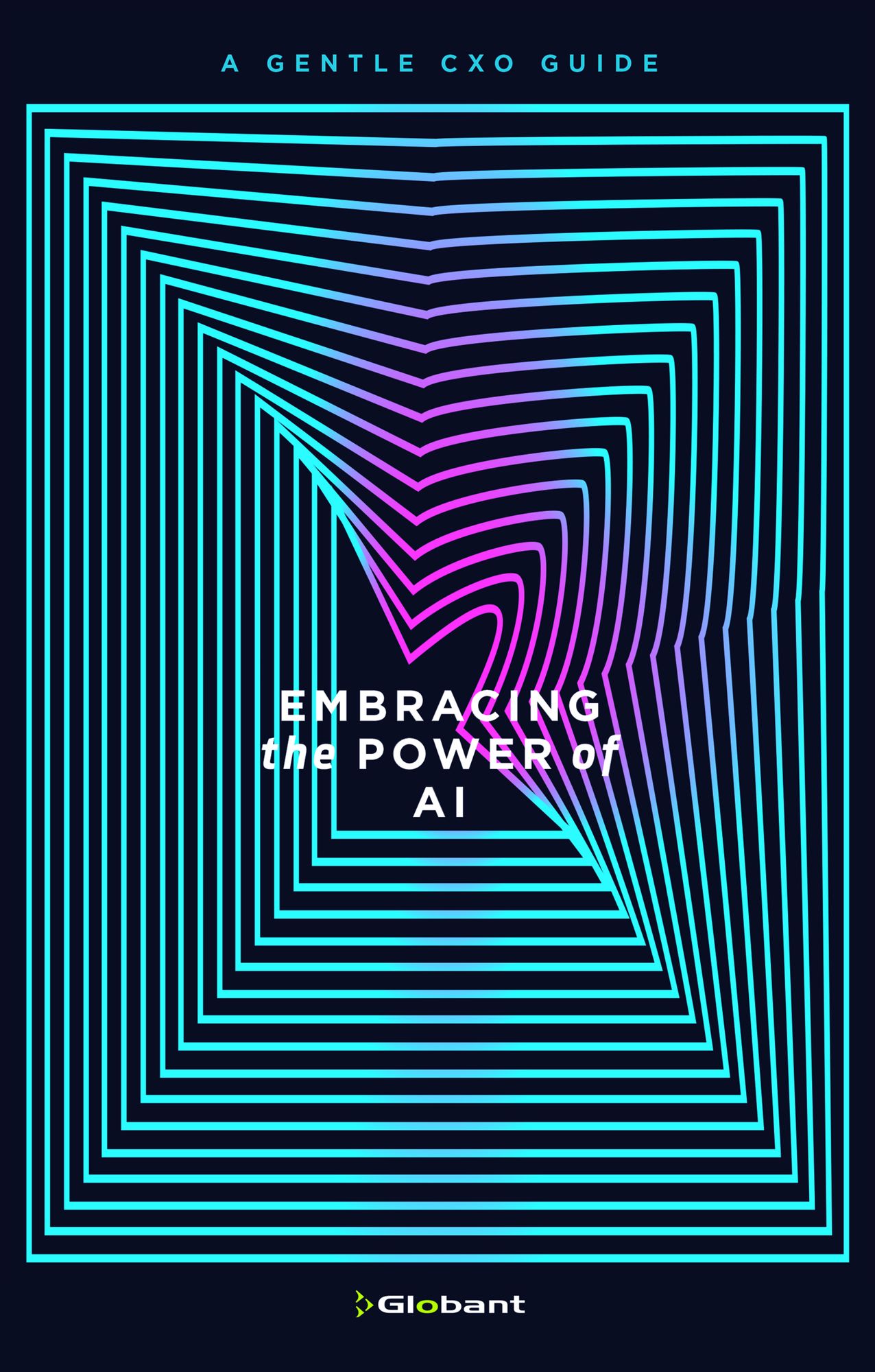 Embracing the Power of AI: A Gentle Cxo Guide