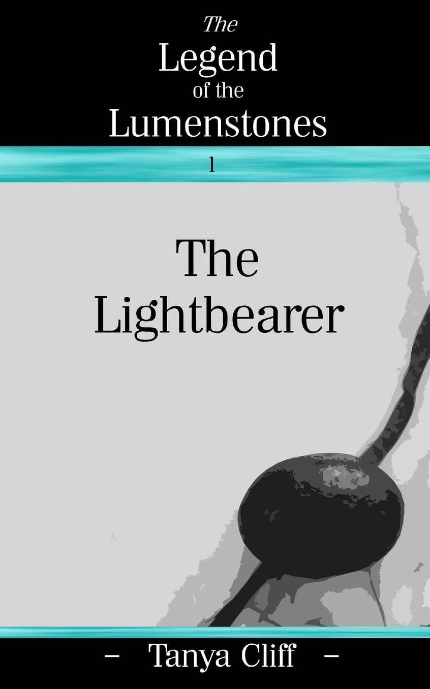 The Legend of the Lumenstones: The Lightbearer