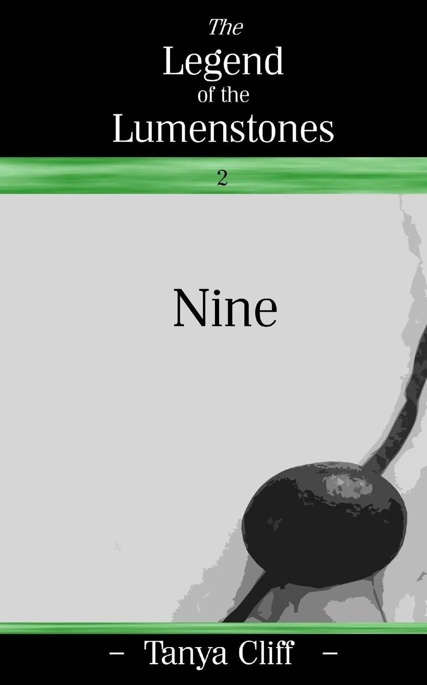 The Legend of the Lumenstones: Nine