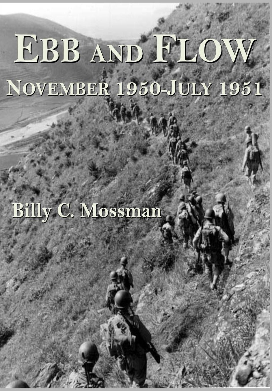 Ebb and Flow: November 1950-July 1951