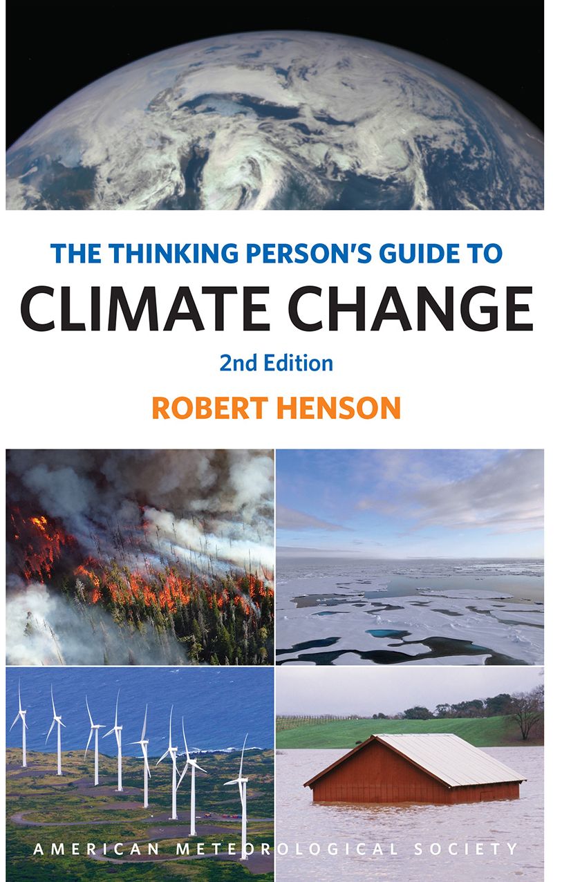 The Thinking Person's Guide to Climate Change: Second Edition