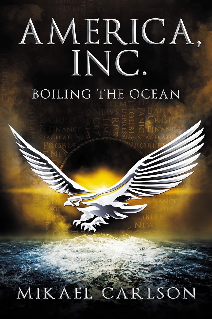 America, Inc.: Boiling the Ocean