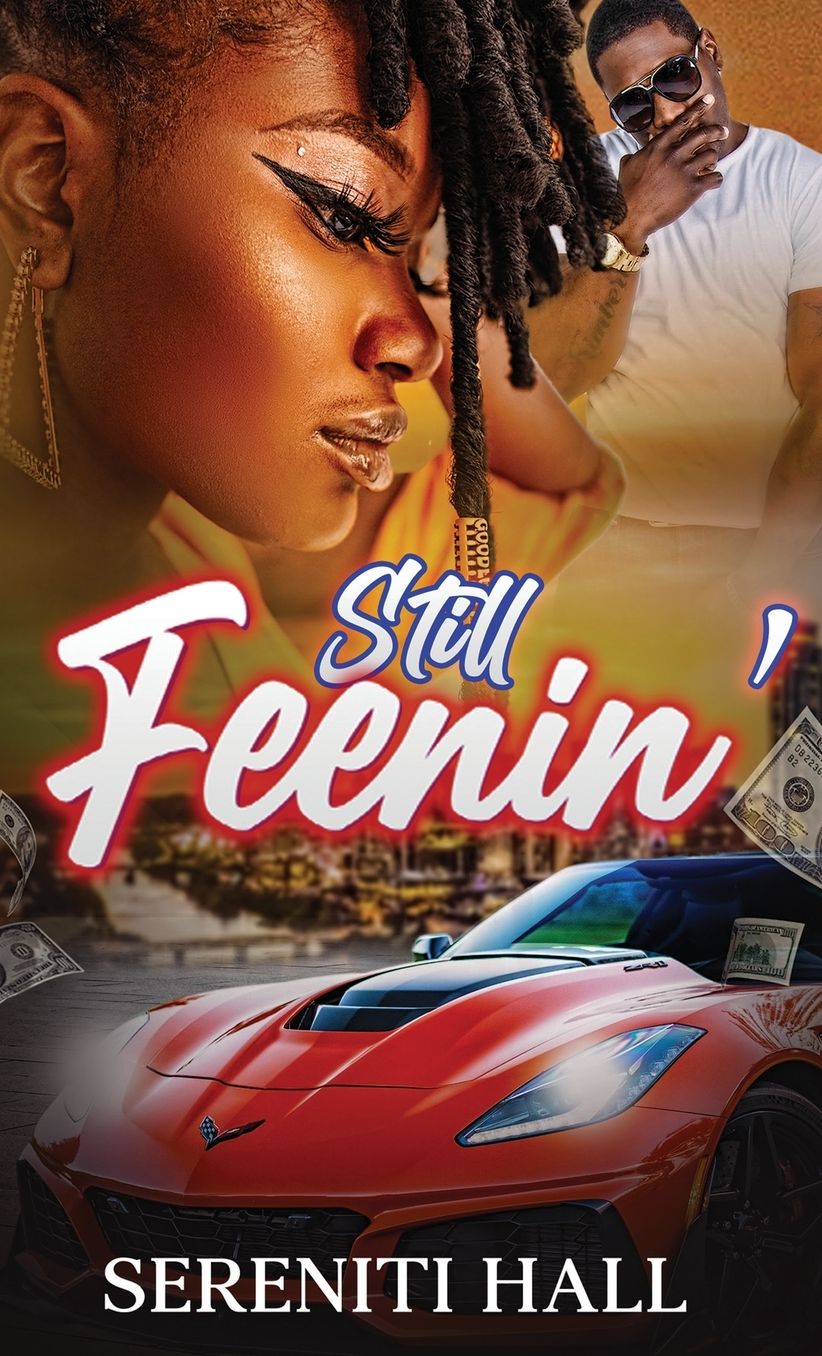 Still Feenin'