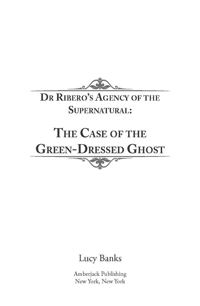 The Case of the Green-Dressed Ghost