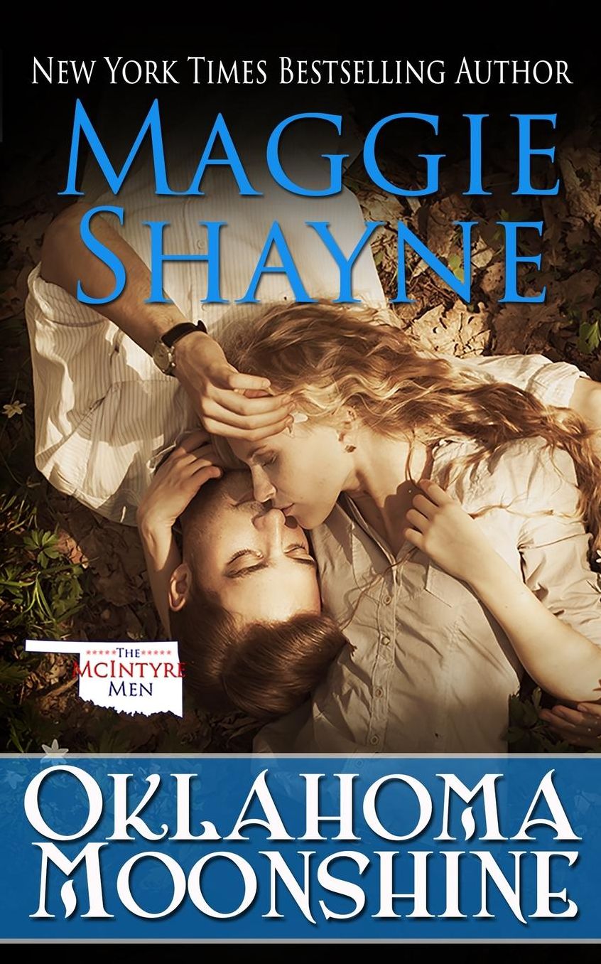 Oklahoma Moonshine (McIntyre Men Series #2)