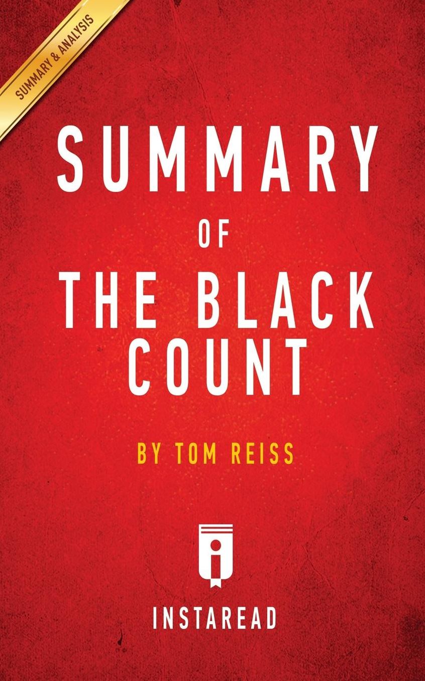 Summary of The Black Count: by Tom Reiss Includes Analysis