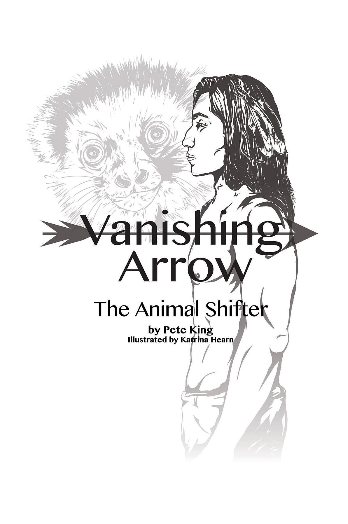 Vanishing Arrow: The Animal Shifter