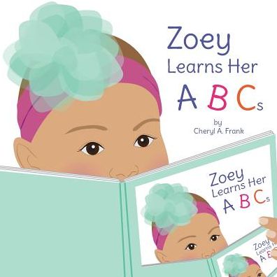 Zoey Learns Her ABCs