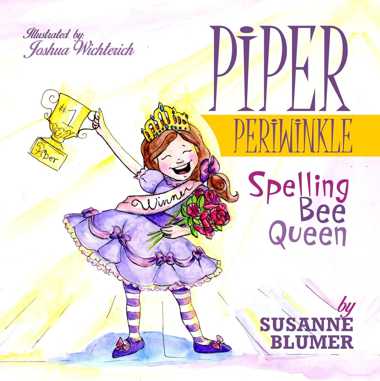 Piper Periwinkle: Spelling Bee Queen