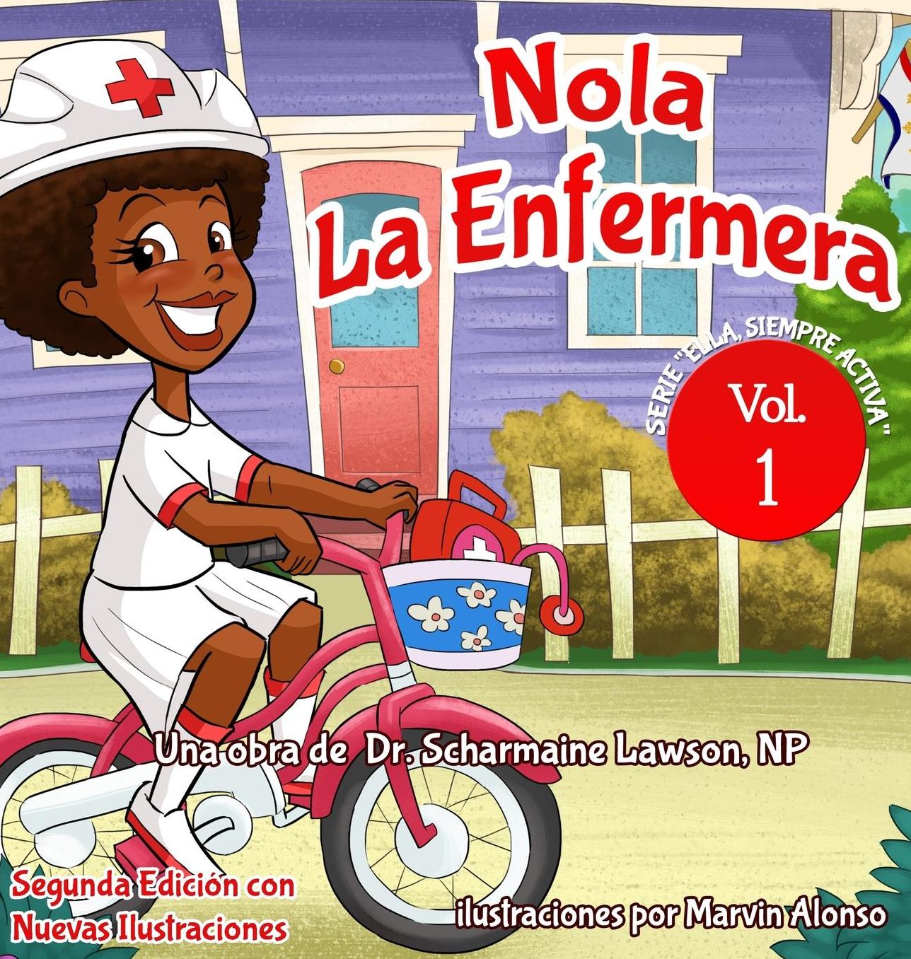 Nola Laenfermera: Serie "Ella Siempre Activa"