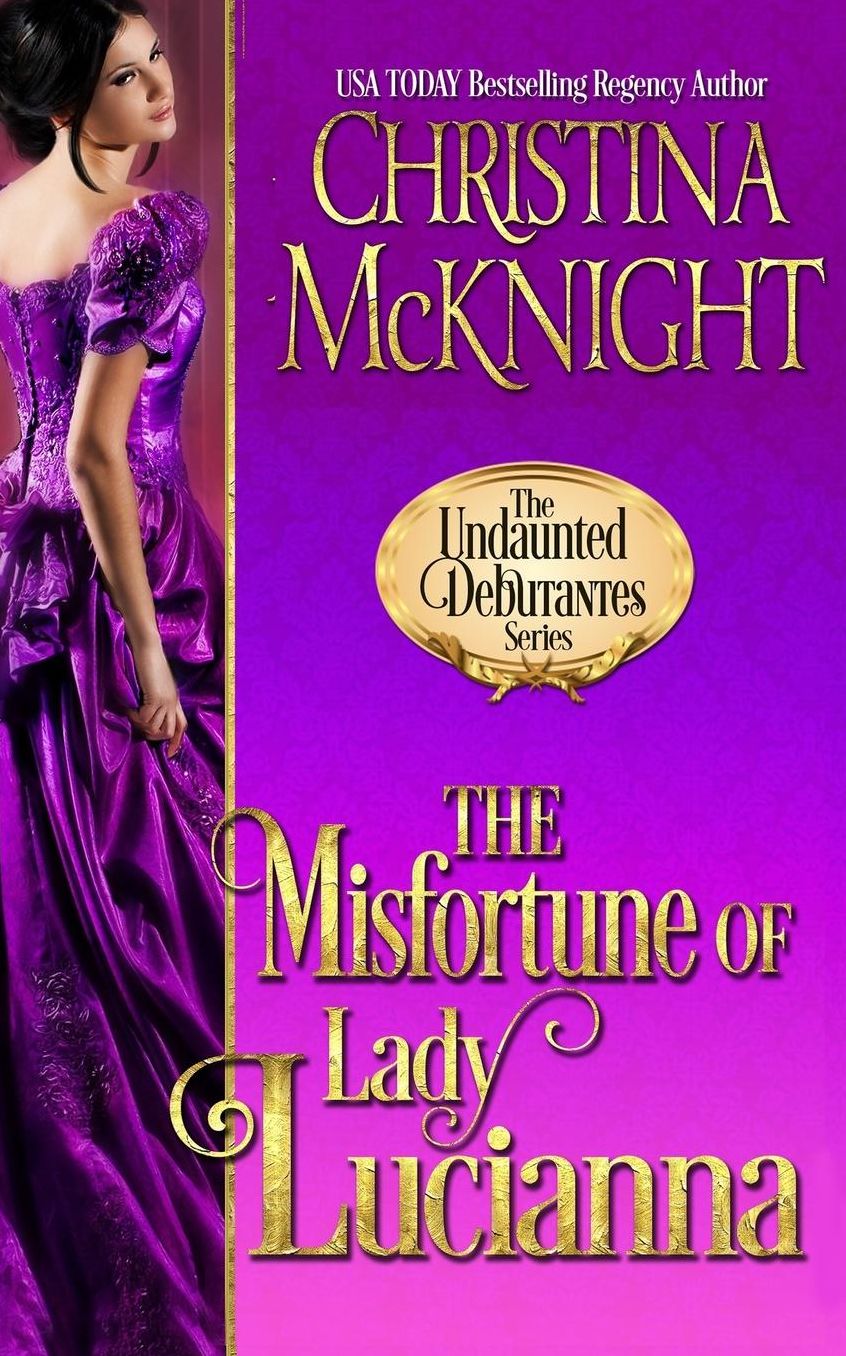 The Misfortune of Lady Lucianna