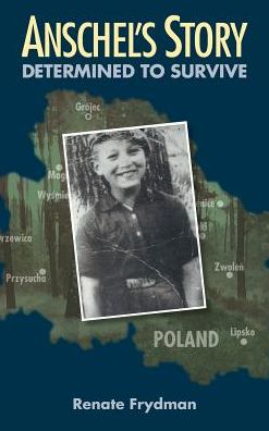 Anschel's Story: Determined to Survive
