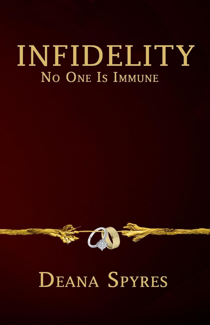 Infidelity: No One is Immune