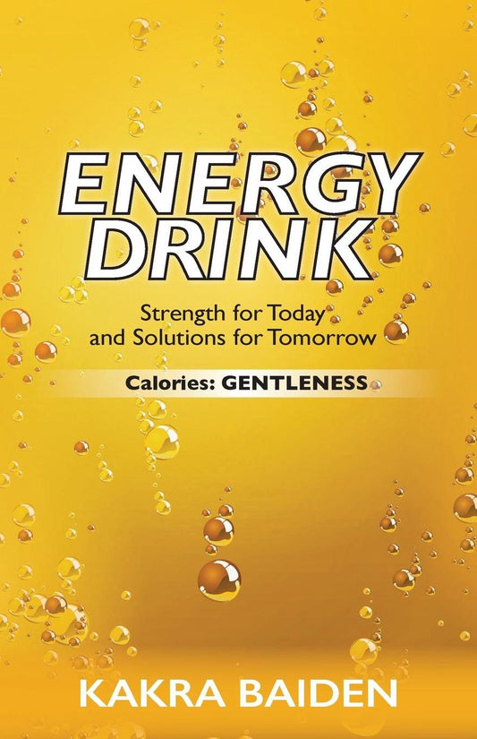 ENERGY DRINK: CALORIES:GENTLENESS