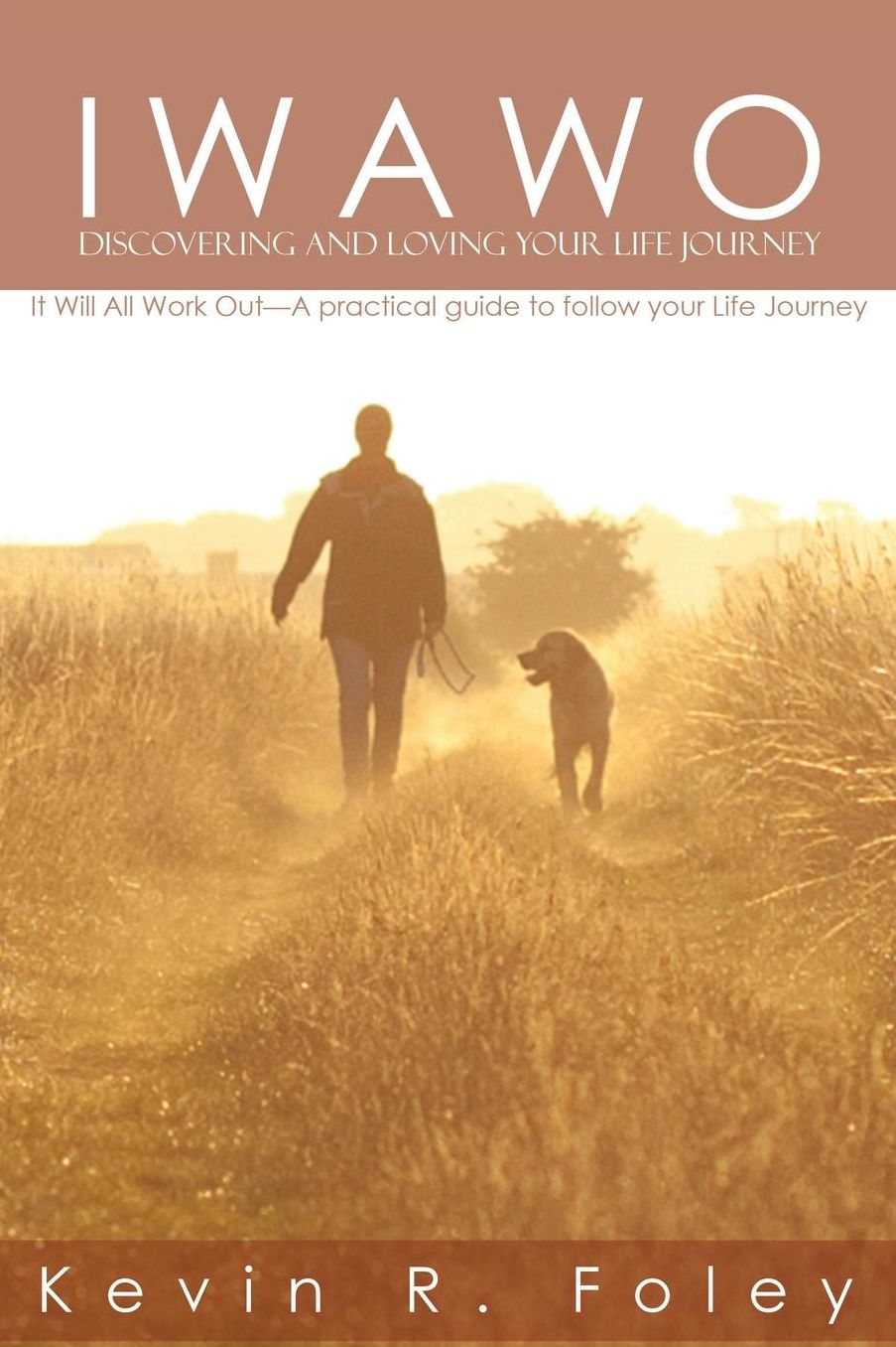 IWAWO: Discovering and Loving Your Life Journey