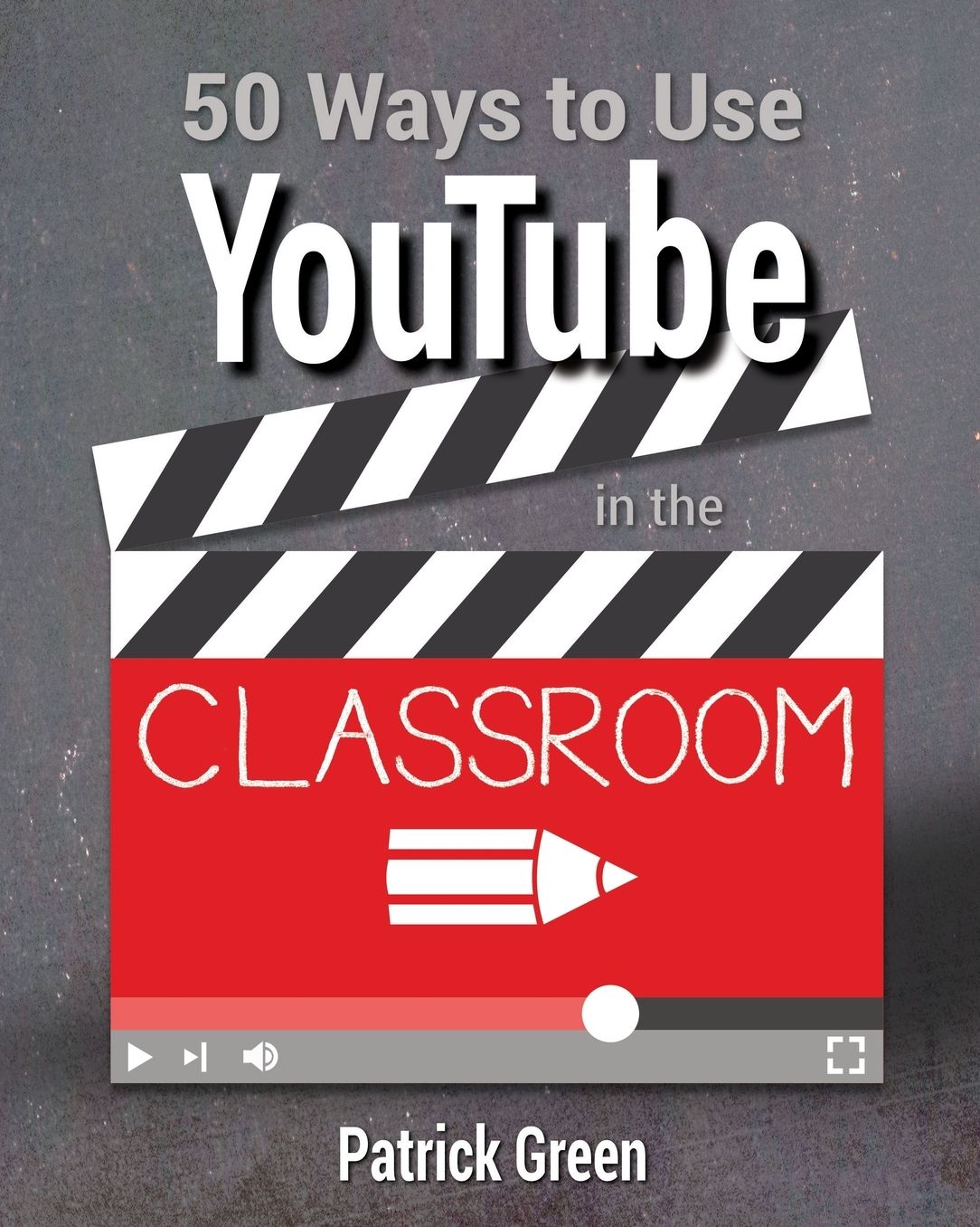 50 Ways to Use Youtube in the Classroom