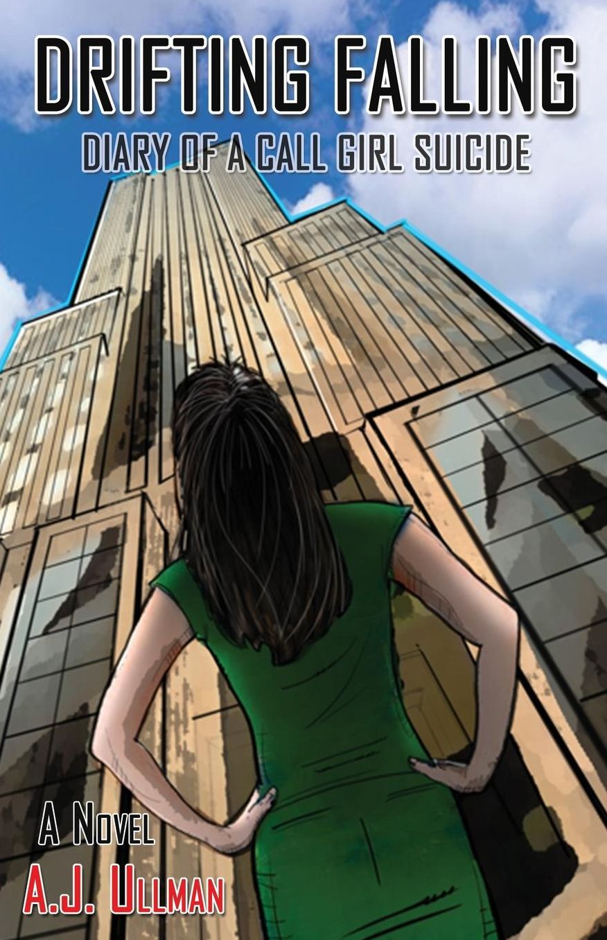 Drifting Falling: Diary of a Call Girl Suicide