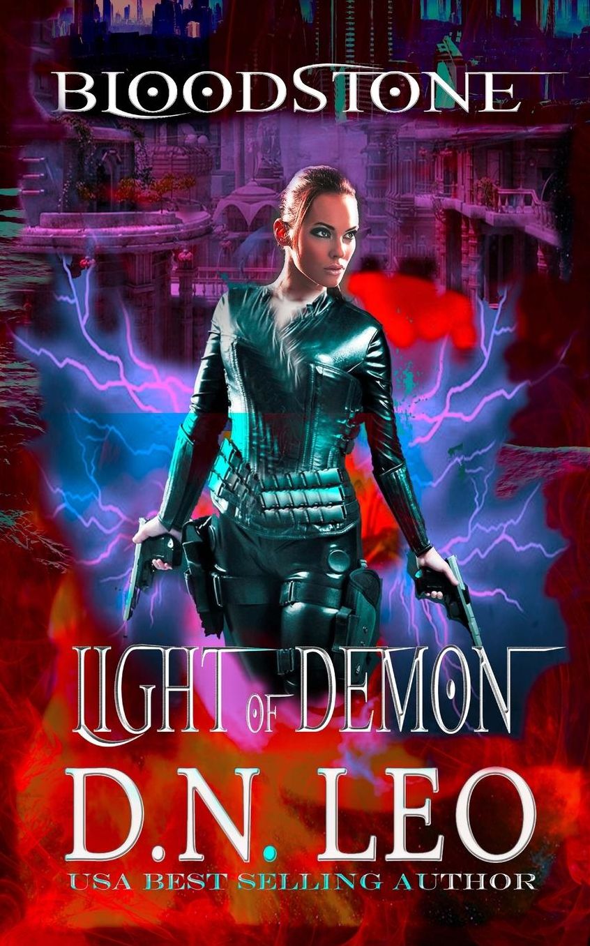 Light of Demon - Bloodstone Trilogy - Book 1