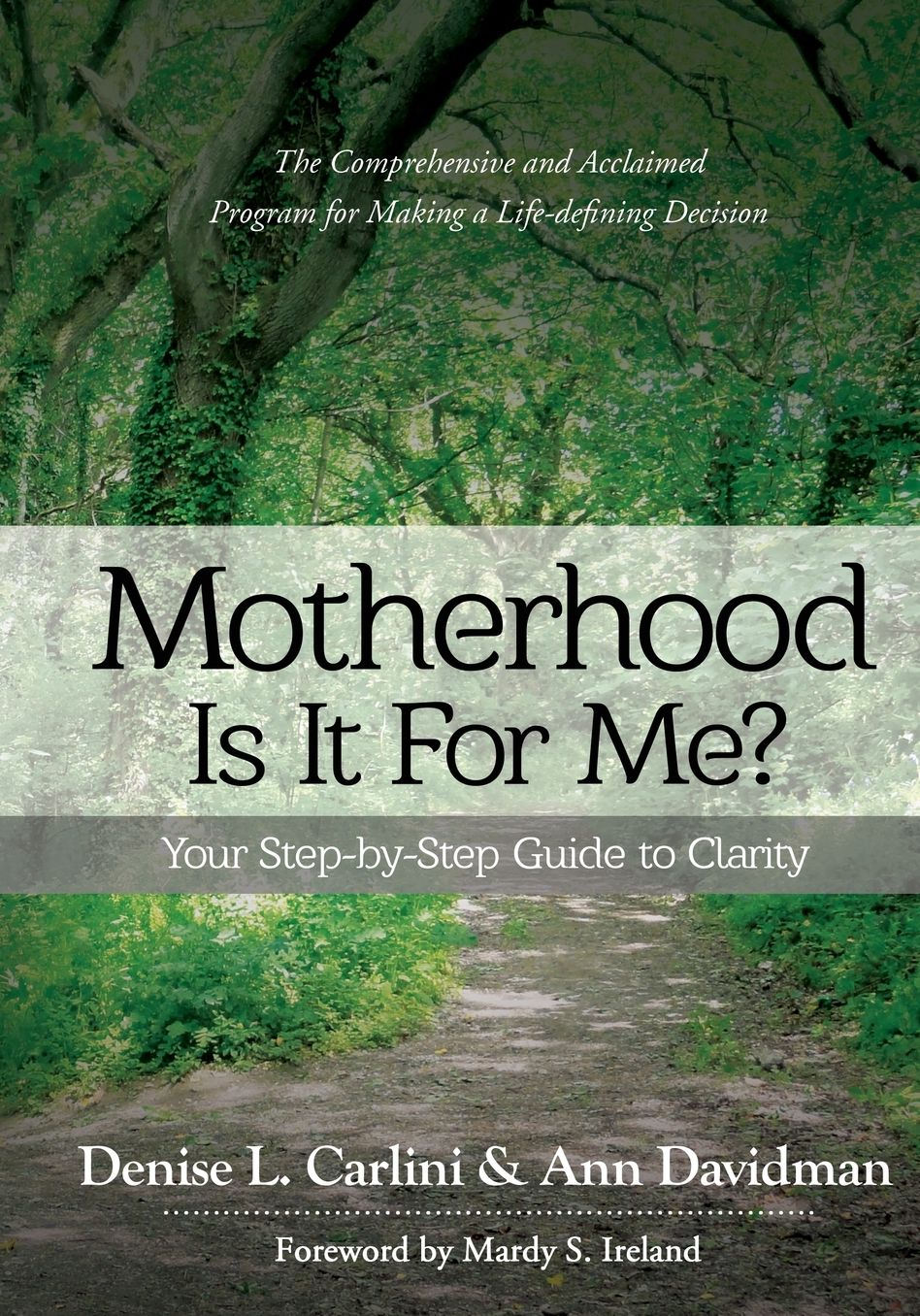 MOTHERHOOD - IS IT FOR ME?: Your Step-by-Step Guide to Clarity