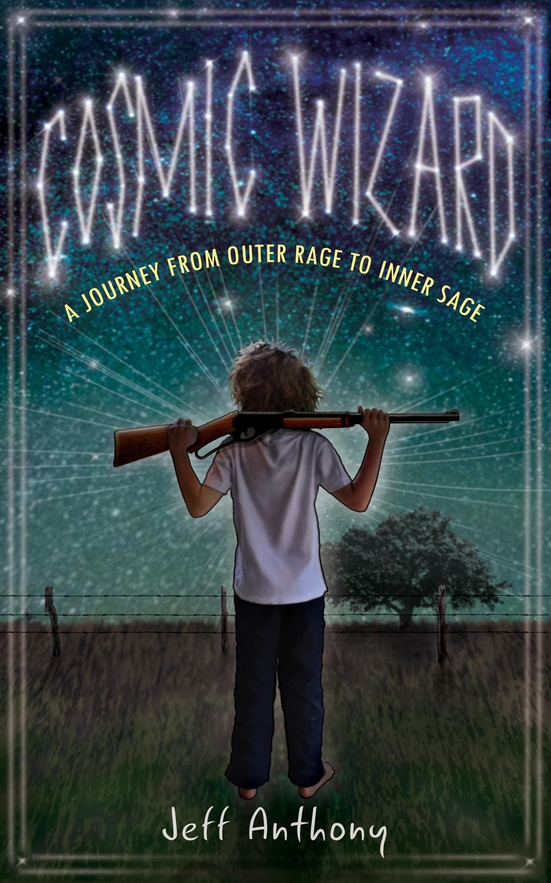 Cosmic Wizard: A Journey From Outer Rage to Inner Sage