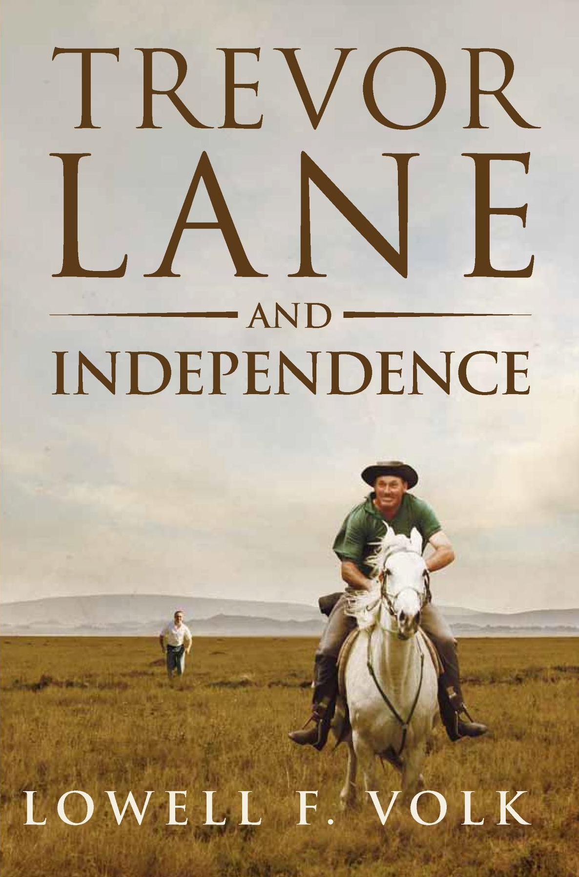 Trevor Lane: And Independence