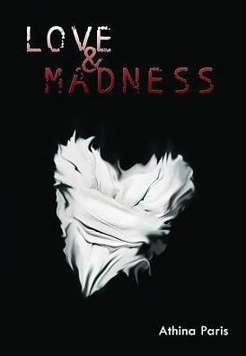 Love & Madness