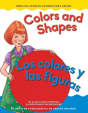 Colors and Shapes / Los colores y las figuras