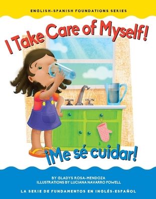 I Take Care of Myself! / Me se cuidar!