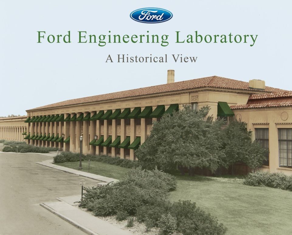 Ford Engineering Laboratory: A Historical View