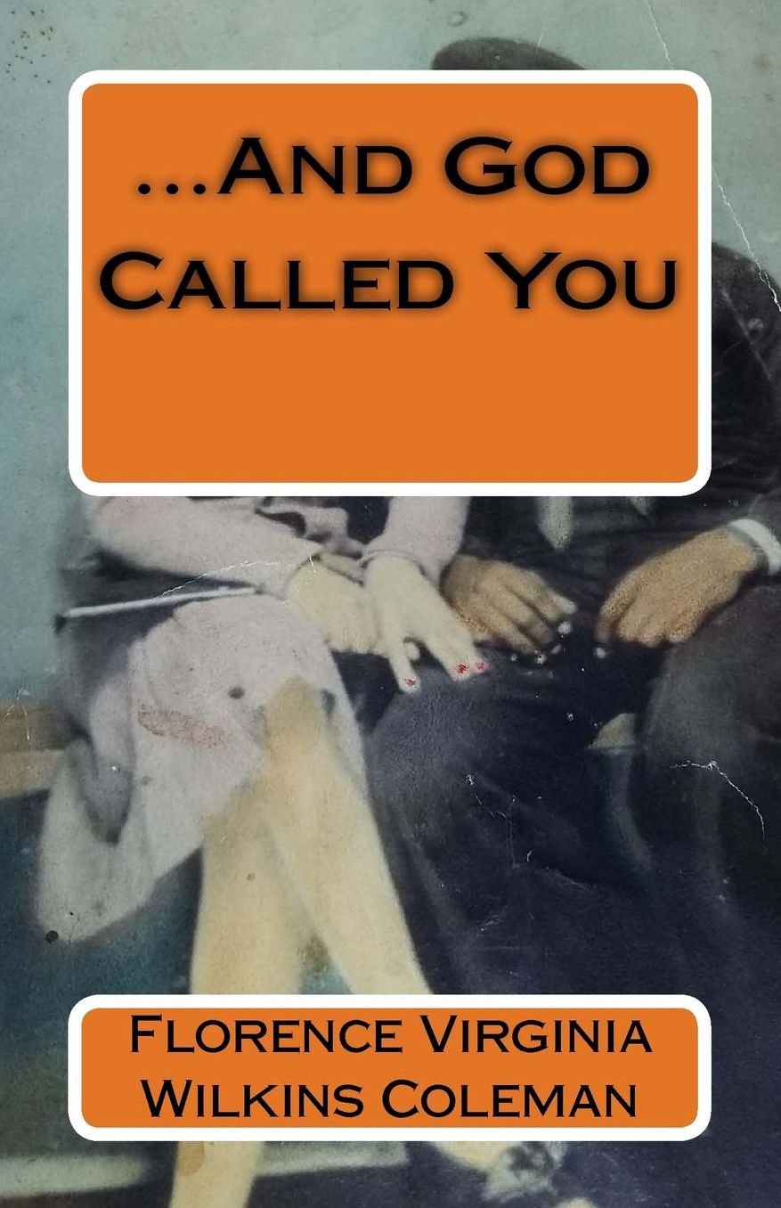 ...And God Called You