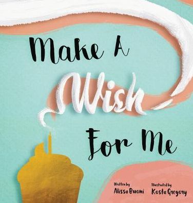 Make A Wish For Me