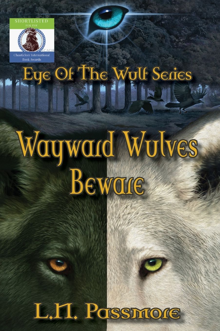 Wayward Wulves Beware