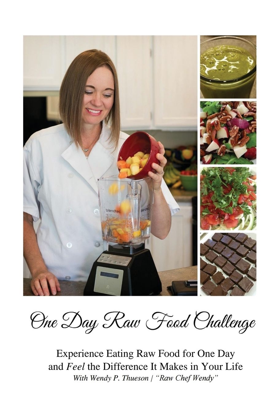 One Day Raw Food Challenge