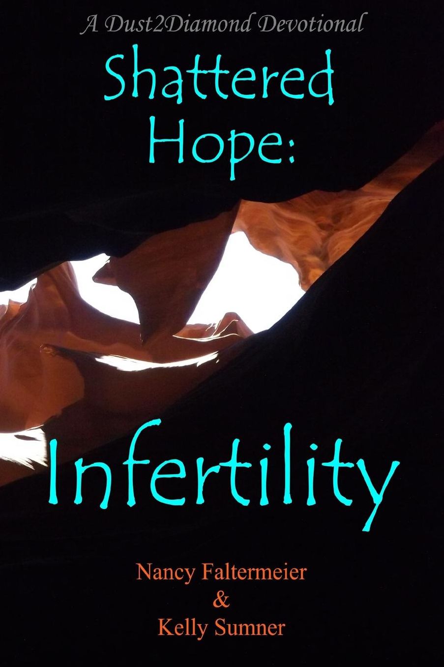 Shattered Hope: Infertility
