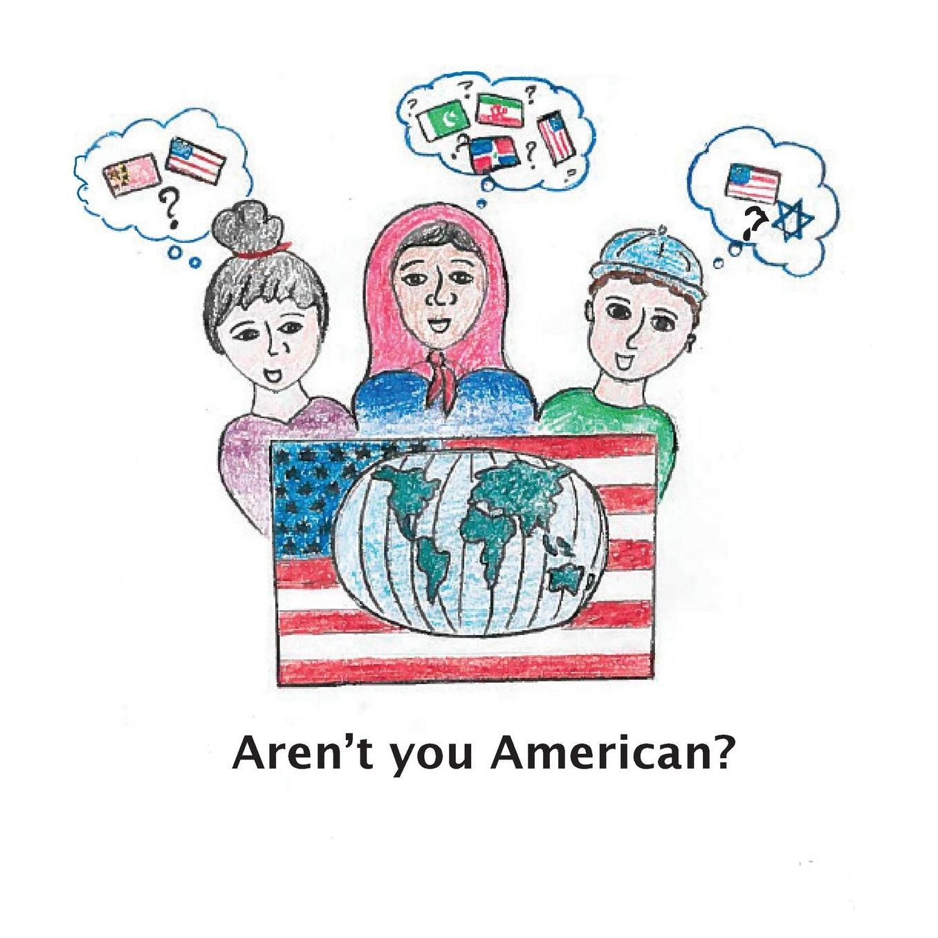 Aren't You American?