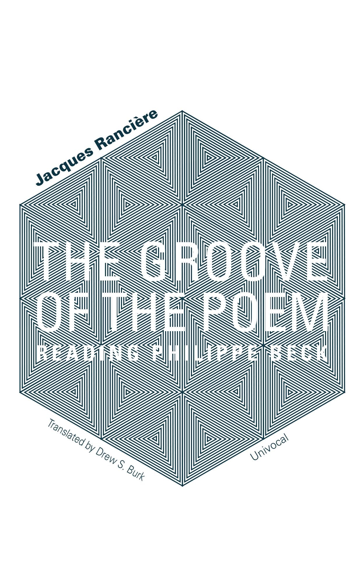 The Groove of the Poem: Reading Philippe Beck