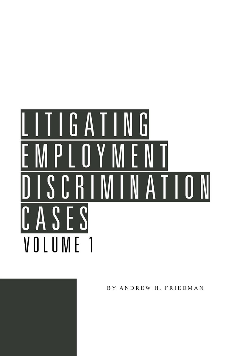 Litigating Employment Discrimination Cases
