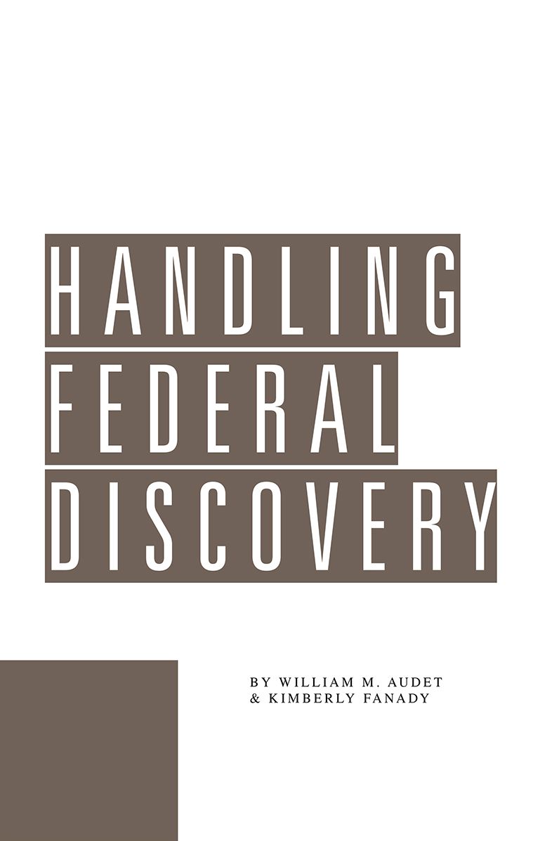 Handling Federal Discovery