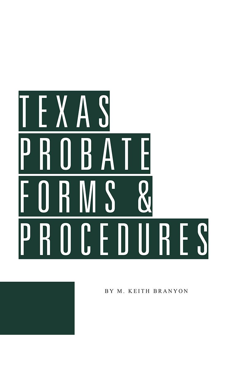 Texas Probate Forms & Procedures