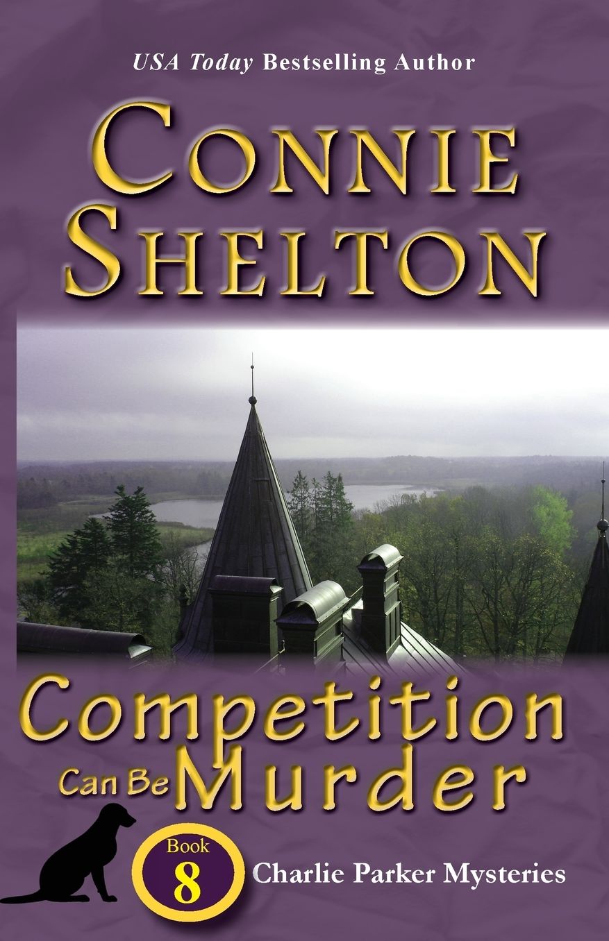 Competition Can Be Murder: Charlie Parker Mysteries, Book 8