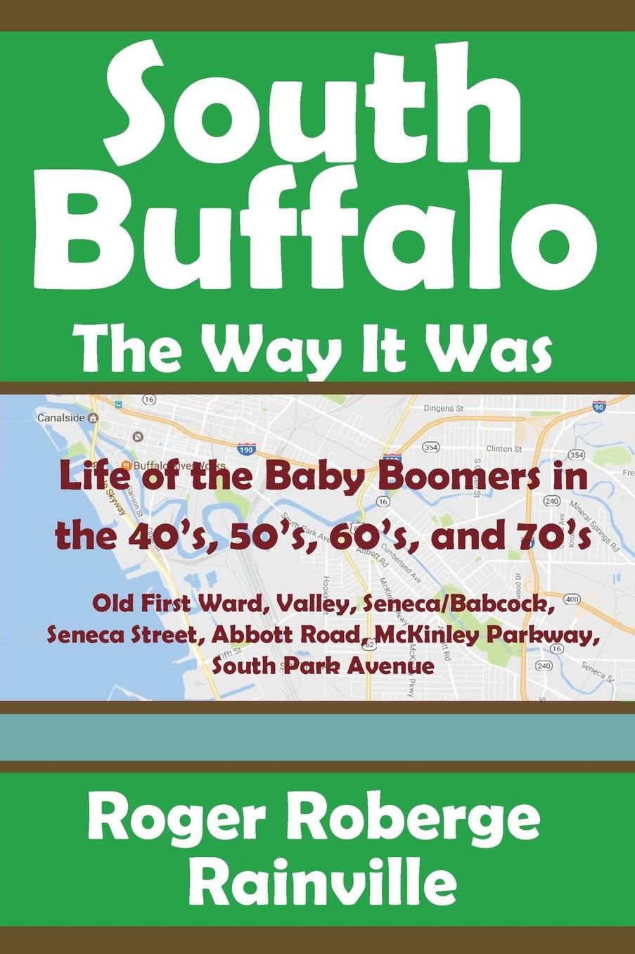 South Buffalo The Way It Was