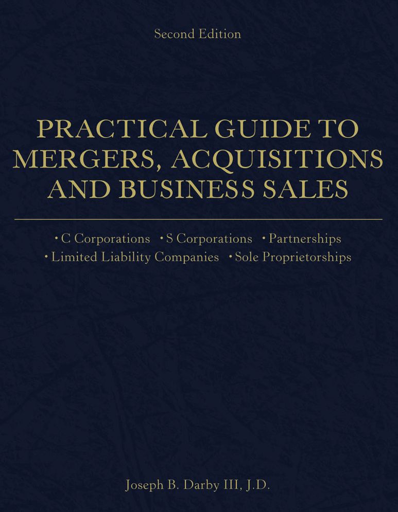 Practical Guide to Mergers, Acquisitions and Business Sales, 2nd Edition